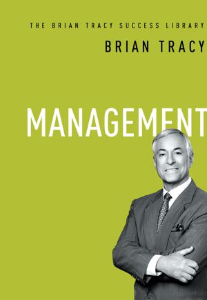 [The Brian Tracy Success Library 01] • Management